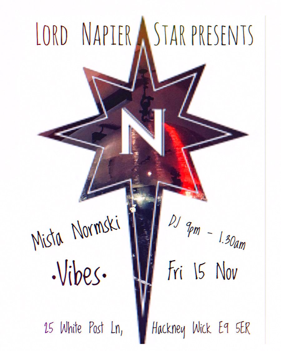 Tonight! Bringing the 🔉 Vibes 9pm - 1.30am to Hackney Wick @lordnapierstar 

Lord Napier Star * 25 White Post Ln, London E9 5ER