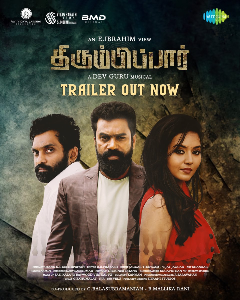 The Suspenseful #Thirumbipaar Trailer is Out Now! 🎬💥

🔗 youtu.be/wwbtjdamKjM

A <a href="/dev_guru/">Dev Guru</a> Musical 🎼 

<a href="/Ibrahim72724291/">Ibrahim</a> <a href="/pvlproduction/">Pavividya lakshmi Production</a> #Giri #BMDcinemas <a href="/vidya_pradeep01/">Dr. Vidya Pradeep</a> <a href="/RishiRithvik10/">Rishi Rithvik</a> <a href="/Danielanniepope/">Daniel Annie Pope</a> <a href="/SakthipriyanCi1/">Sakthipriyan Cinematographer _ Still Photographer</a> <a href="/Sasimaster44/">Sasikumar Choreographer</a> <a href="/Pro_Velu/">Velu</a>