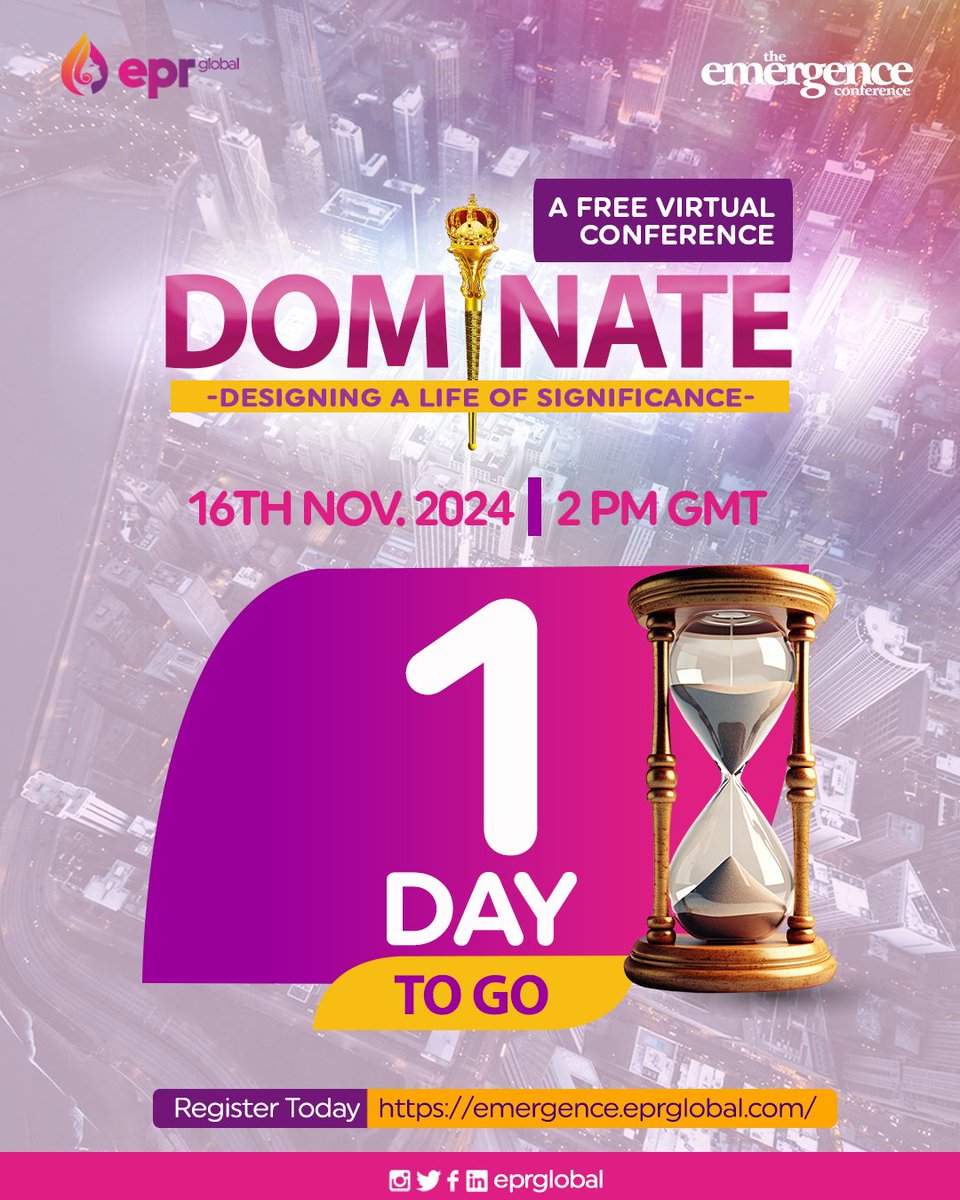 eprglobal's tweet photo. Tomorrow is the Day! 💃🏼

Only 1 day left until Emergence Conference 2024! Are you ready to DOMINATE?👑

📅 Date: Saturday, November 16, 2024
⏰ Time: 2:00 p.m. GMT https://t.co/PrR5VezOVf