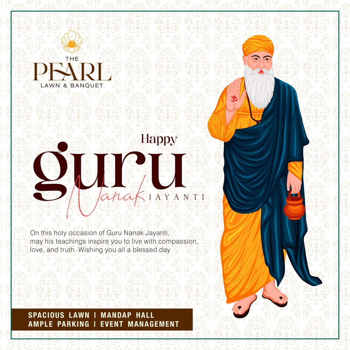 pearl_lawn's tweet image. #HappyGuruNanakJayanti! May the teachings of Guru Nanak Dev Ji inspire peace, unity, and selfless service in all. At Pearl Lawn &amp;amp; Banquet, we celebrate moments of togetherness with love and harmony. 🙏✨

#PearlLawnAndBanquet #UnityInCelebration #GuruNanakDevJi #SpreadingLove