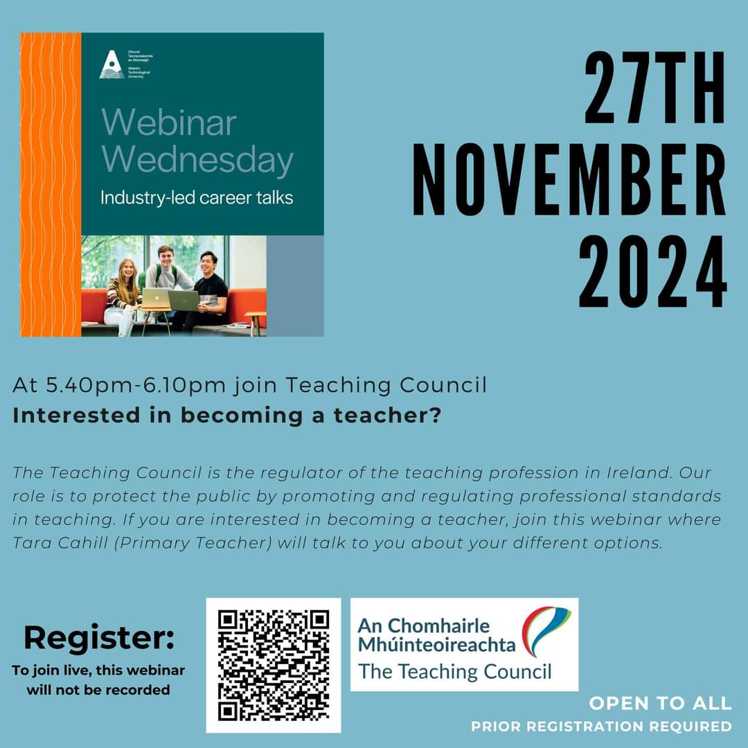 On Wednesday, November 27th, we host an ‘Interested in becoming a teacher’ session with The Teaching Council as part of #WebinarWednesday 

Please note, that this will NOT be recorded.

#ATUCareers #Teaching