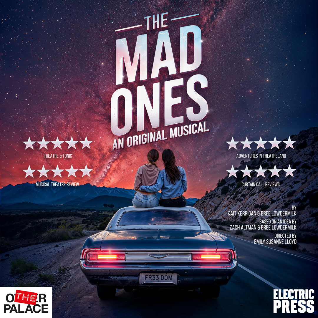 NEWS: ⭐ THE MAD ONES – LONDON PREMIERE ANNOUNCED FOR THE OTHER PALACE – MAY 2025 ⭐

Read more - theatrefan.co.uk/the-mad-ones-l…