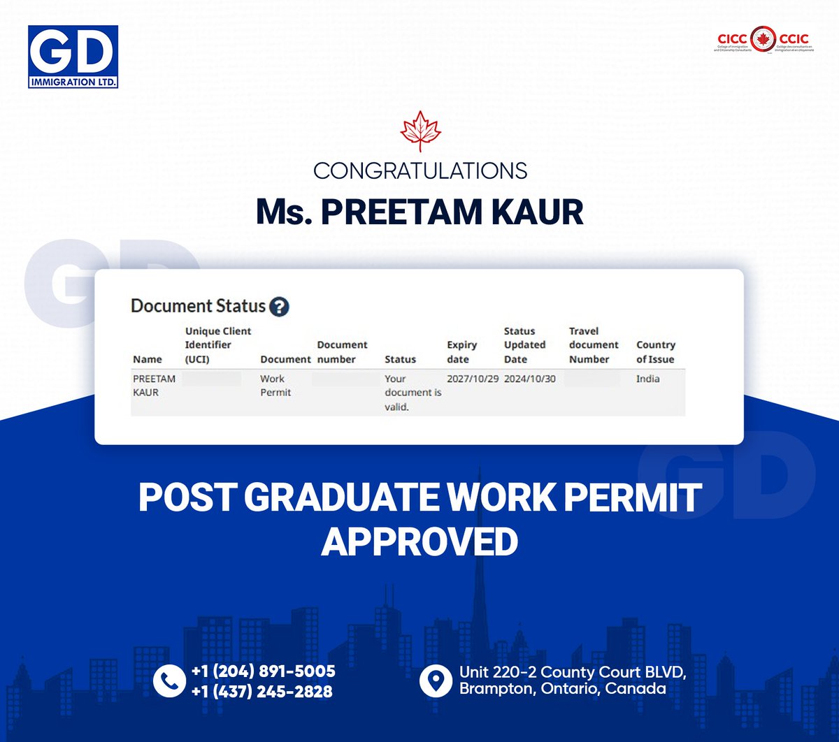 gurmilap27's tweet image. 🥳Warmest congratulations to Ms. Preetam Kaur on her Post-Graduate Work Permit approval! 🇨🇦 A new chapter filled with exciting career opportunities awaits.

Ready to take the next step in your journey? Contact us today.
.
.
.
#GDImmigration #PGWP #WorkPermitSuccess #Immigration