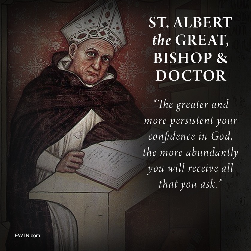 EWTN's tweet photo. St. Albert the Great, patron of scientists is known as “Great” because of his intellectual abilities as a philosopher, scientist, theologian and teacher. One of his students was St. Thomas Aquinas.

https://t.co/Vl6WoD1god https://t.co/3Mi0ea3mQ6
