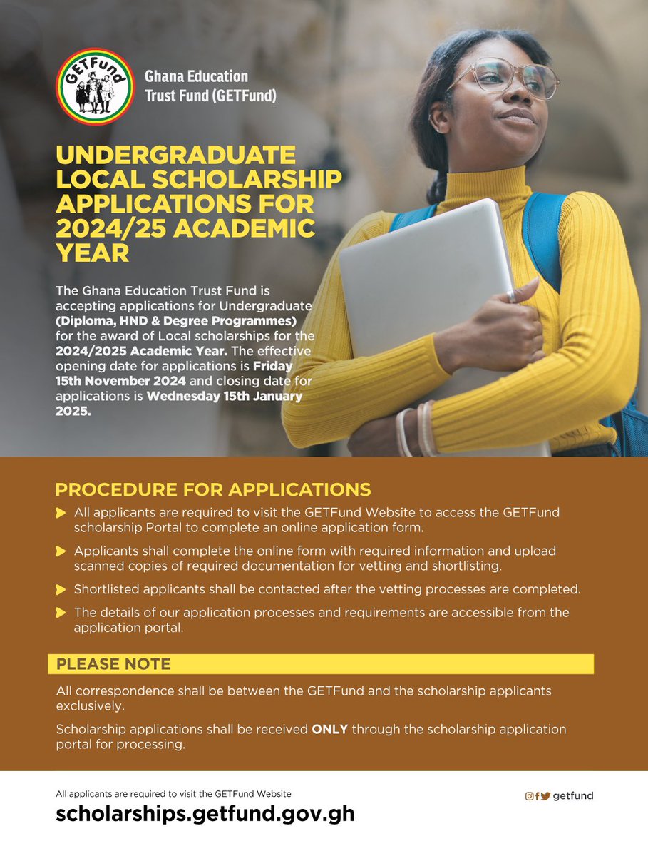 UNDERGRADUATE LOCAL SCHOLARSHIP APPLICATIONS FOR 2024/25 ACADEMIC YEAR

Deadline: Wednesday 15th January 2025.

Portal Link:  scholarships.getfund.gov.gh