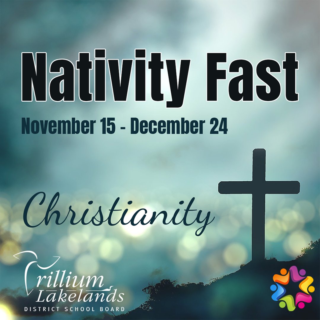 The Nativity Fast is a period of abstinence and spiritual preparation practiced by Catholic and Eastern churches in preparation for the Nativity of Jesus on Christmas Day. We wish you a blessed fast! #TLDSBfamily