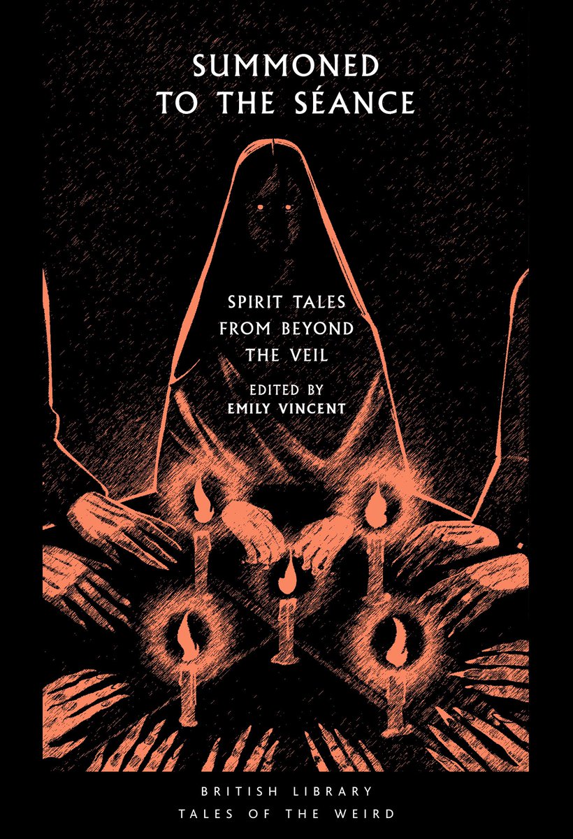Dr Emily Vincent (dremilyvincent.bsky.social) (@emily__vincent) on Twitter photo VERY exciting news! I’m joining the <a href="/BL_Publishing/">British Library Publishing</a> <a href="/BL_Shop/">British Library Shop</a> #TalesOfTheWeird series this December with ‘Summoned to the Séance: Spirit Tales from Beyond the Veil’!👻
Join hands around the séance table for 14 classics & lost gems of fiction inspired by the spiritualism movement🕯️ VERY exciting news! I’m joining the <a href="/BL_Publishing/">British Library Publishing</a> <a href="/BL_Shop/">British Library Shop</a> #TalesOfTheWeird series this December with ‘Summoned to the Séance: Spirit Tales from Beyond the Veil’!👻
Join hands around the séance table for 14 classics & lost gems of fiction inspired by the spiritualism movement🕯️