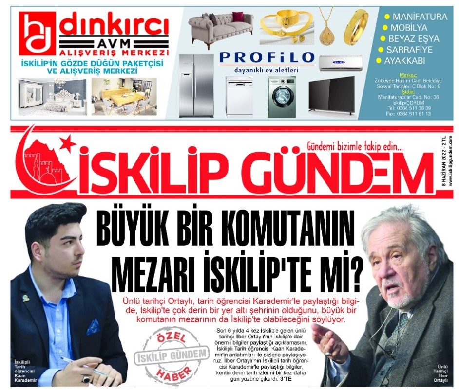 Son 6 yılda 4 defa İskilip'e gelen ünlü tarihçi Prof. Dr. İlber Ortaylı, İskilip'te çok büyük bir yer altı şehrinin olduğunu ve büyük bir komutanın mezarının İskilip'te olabileceğini söylüyor.