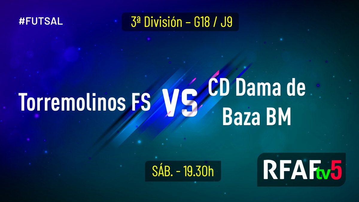 RFAF's tweet photo. 🔝 Cerramos el sábado con #TerceraFS y #SegundaBFS como protagonistas
⚔️ #CDLosPalaciosFS 🆚 #AtléticoVillarrense
⚔️ @fstorremolinos 🆚 @DamaBaza
⚔️ @GranadaFS 🆚 @FMalacitano
📺 No te lo pierdas en #RFAFtv 👉 https://t.co/mp9QI3n0Fq
💟 #FutsalRFAF https://t.co/1fQGNUITeX
