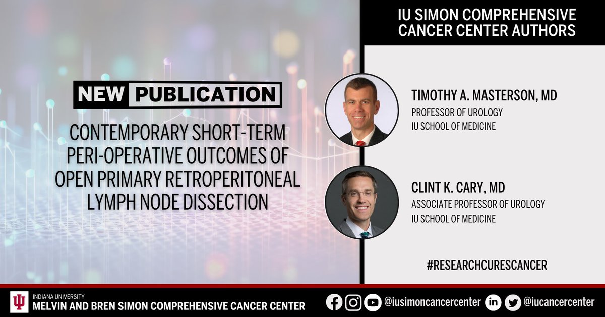 IU Simon Comprehensive Cancer Center (@iucancercenter) on Twitter photo The cancer center’s Timothy A. Masterson, MD, Clint K. Cary (<a href="/ClintCaryMD/">Clint Cary, MD MPH MBA</a>), MD, and colleagues uncover insights in a new article published in <a href="/BJUIjournal/">BJU International</a>. Learn more: ow.ly/JKsL50THeQe. #ResearchCuresCancer #NCIcomprehensive The cancer center’s Timothy A. Masterson, MD, Clint K. Cary (<a href="/ClintCaryMD/">Clint Cary, MD MPH MBA</a>), MD, and colleagues uncover insights in a new article published in <a href="/BJUIjournal/">BJU International</a>. Learn more: ow.ly/JKsL50THeQe. #ResearchCuresCancer #NCIcomprehensive