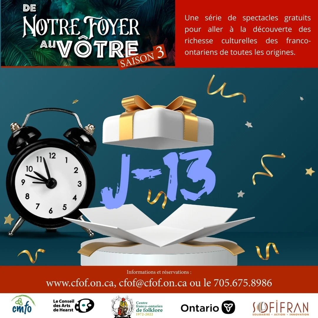 🌟 J-13 avant De Notre Foyer au Vôtre - Saison 3 ! 🌟
Dans seulement 13 jours, embarquez pour un voyage au cœur des cultures franco-ontariennes. 🌏🎶

📌 Assurez-vous d'avoir votre place : cfof.on.ca ou contactez-nous à cfof@cfof.on.ca ou 📞 705.675.8986