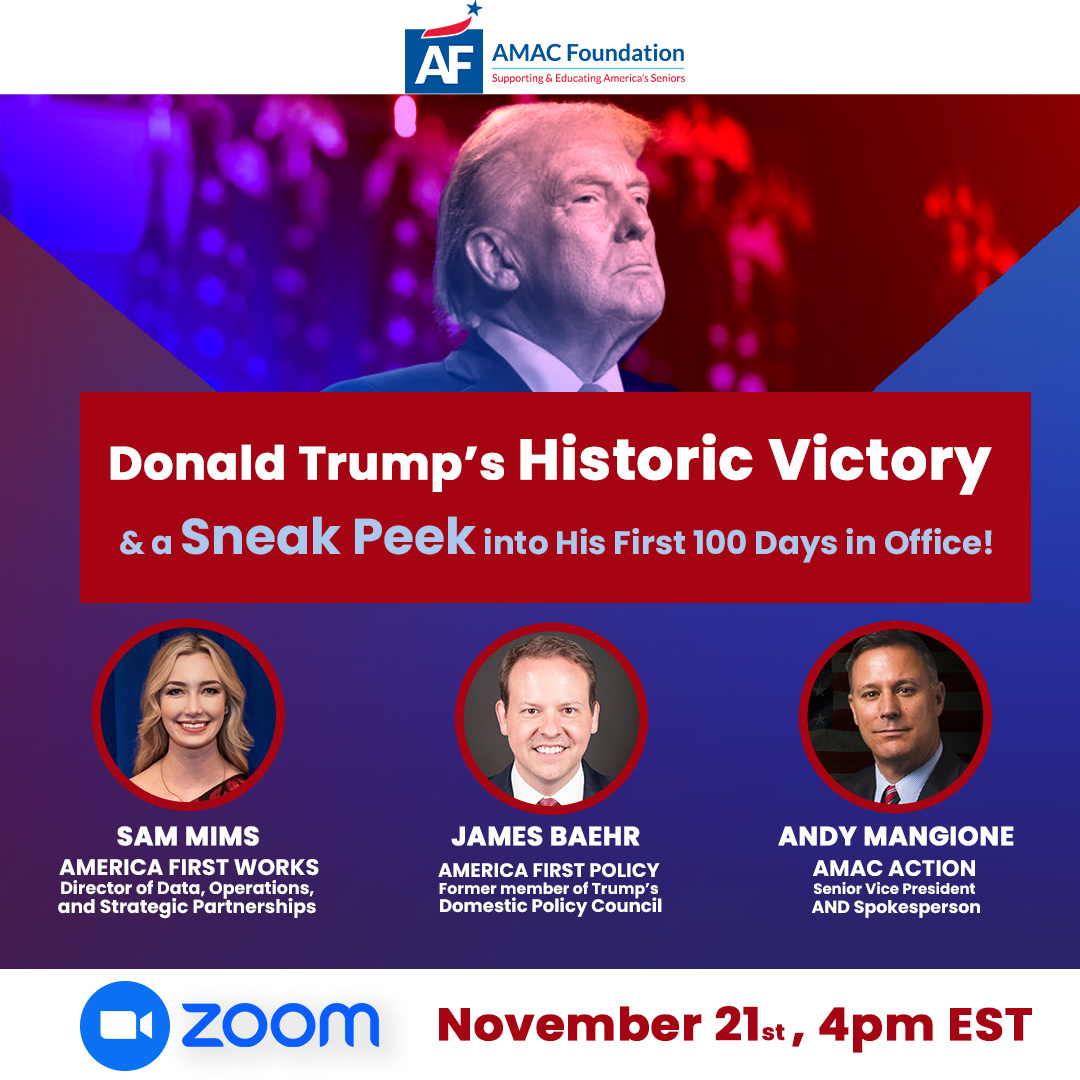AMACforAmerica's tweet photo. Join the #AMACFoundation webinar on Trump’s historic win & his plans for the first 100 days! Hear how AMAC members shaped the 2024 election.
Expert insights await! 👉 https://t.co/nAnEA9AmrC
@America1stWorks
@Amaccapitolhill https://t.co/rUftu5KESr