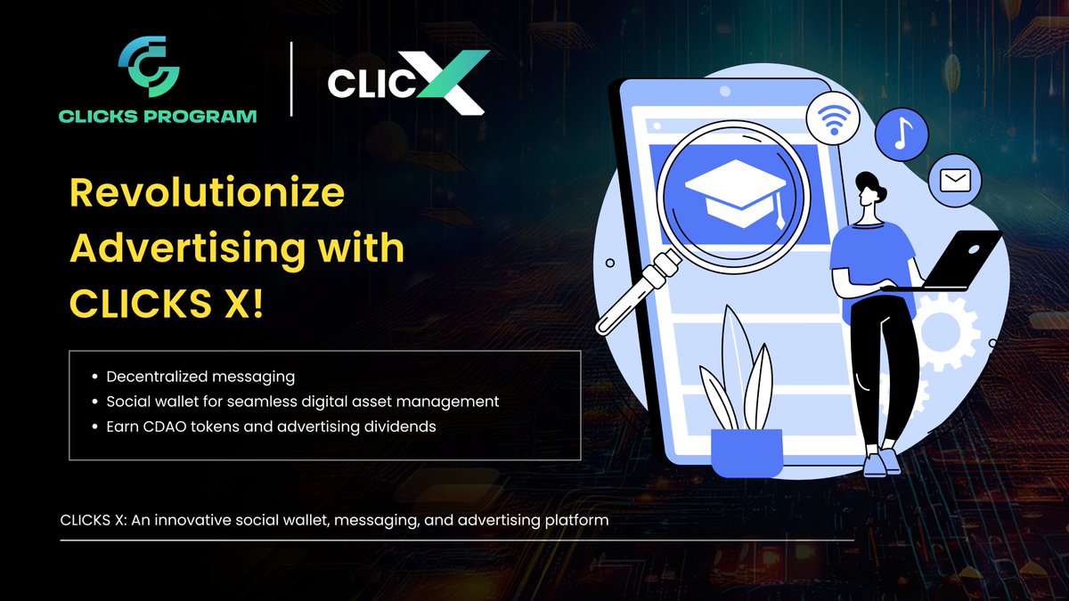 ClicksProgram's tweet image. 📢 Revolutionize Advertising with CLICKS X !

Publish your ads effortlessly using CDAO tokens.

Earn dividends as the platform grows. It’s time to monetize your creativity! 🌟

#DigitalAds #DeFi #CryptoRewards #ClicksX #Clickstoken #Blockchain #Web3 #Airdrop