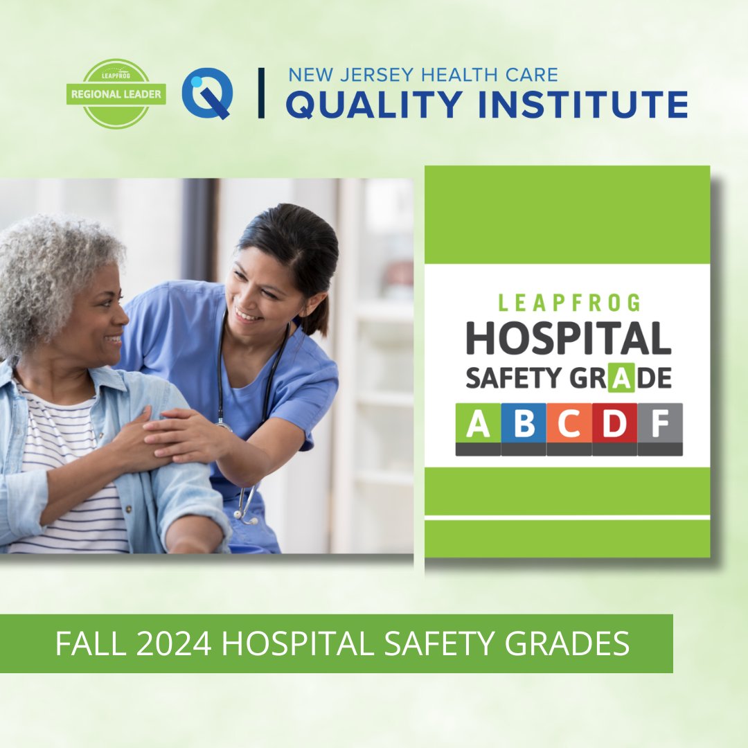 NJHCQI's tweet photo. 📣The Fall  2024 #HospitalSafetyGrades from @LeapfrogGroup are out now! Congratulations to the 31 NJ hospitals who received an “A” grade! Find out how New Jersey ranks in #PatientSafety: https://t.co/OKnloX9x21 https://t.co/PsF96hhTrN