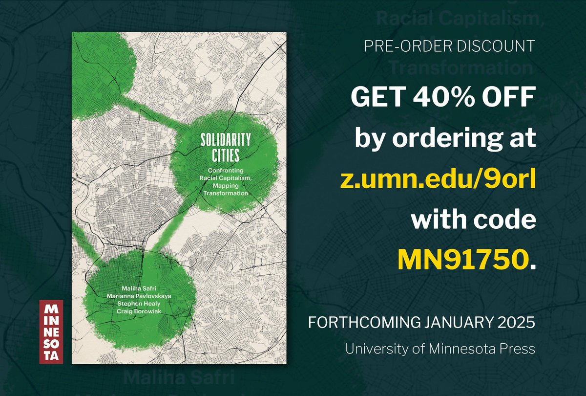 CraigBorowiak's tweet photo. Super excited that our book is coming out soon!!
Solidarity Cities. Confronting Racial Capitalism, Mapping Transformation. (University of Minnesota Press) #solidaritycities #uminnpress https://t.co/XG6ADseur6
