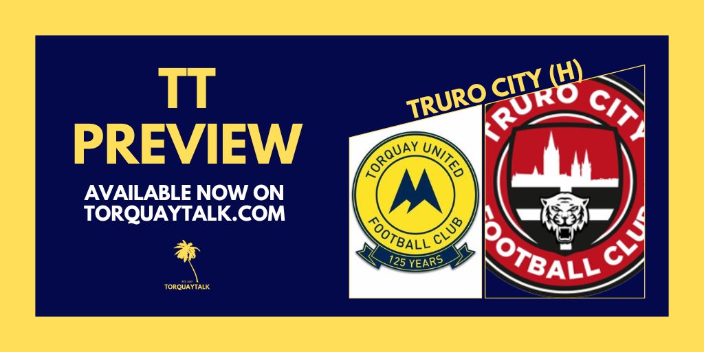 TALKING POINTS PREVIEW - Truro (h) by <a href="/DomRoman/">DOMINIC ROMAN</a> #tufc 

torquaytalk.com/2024/11/15/tal…