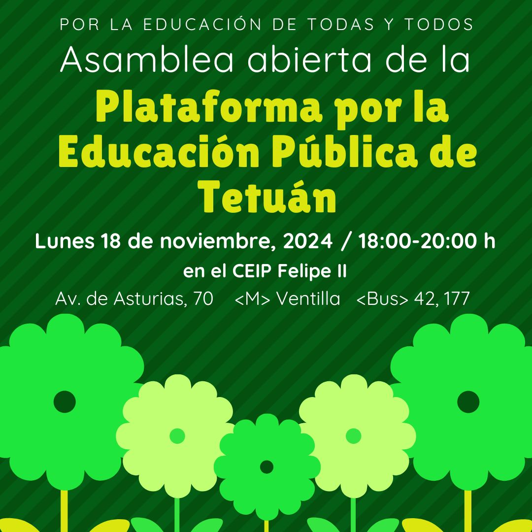 tetuaneres's tweet photo. Nos vemos el lunes en el CEIP Felipe II. 
Familias, personal docente o de servicios y estudiantes... ¡Estáis invitad@s! https://t.co/M3RKErwFUE