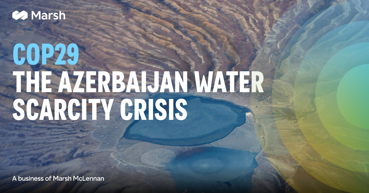 Azerbaijan's water scarcity crisis threatens global #SupplyChains and economic stability. Leaders should act now to prioritize resilience strategies and safeguard operations against #climate-related disruptions. bit.ly/3CsneL9 #COP29