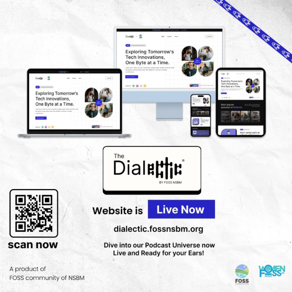 🚀 Dialectic is Live! 🚀  Dive into the latest tech talks with experts and innovators, exploring everything from emerging tech to pressing industry questions. Catch the first episode now!  
Tune in and let’s navigate the future of tech together!🔥
Link dialectic.fossnsbm.org