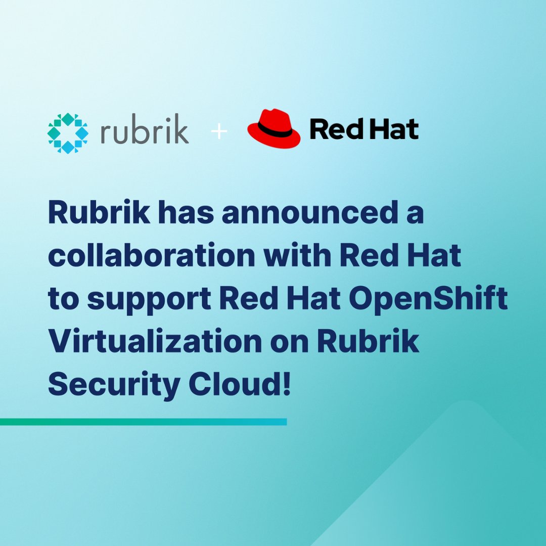 Rubrik has announced a collaboration with <a href="/RedHat/">Red Hat</a>, the world’s leading provider of open source solutions, to support Red Hat OpenShift Virtualization on @RubrikInc Security Cloud! Learn more 👉 rbrk.co/40JGXjp