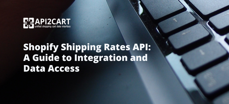 API2Cart's tweet image. 🚀Discover how shipping software providers can easily integrate with Shopify Shipping Rates API and access needed store data via API2Cart’s unified API.
bit.ly/4fPlom0
#API2Cart #shippingrates #shopifyapi