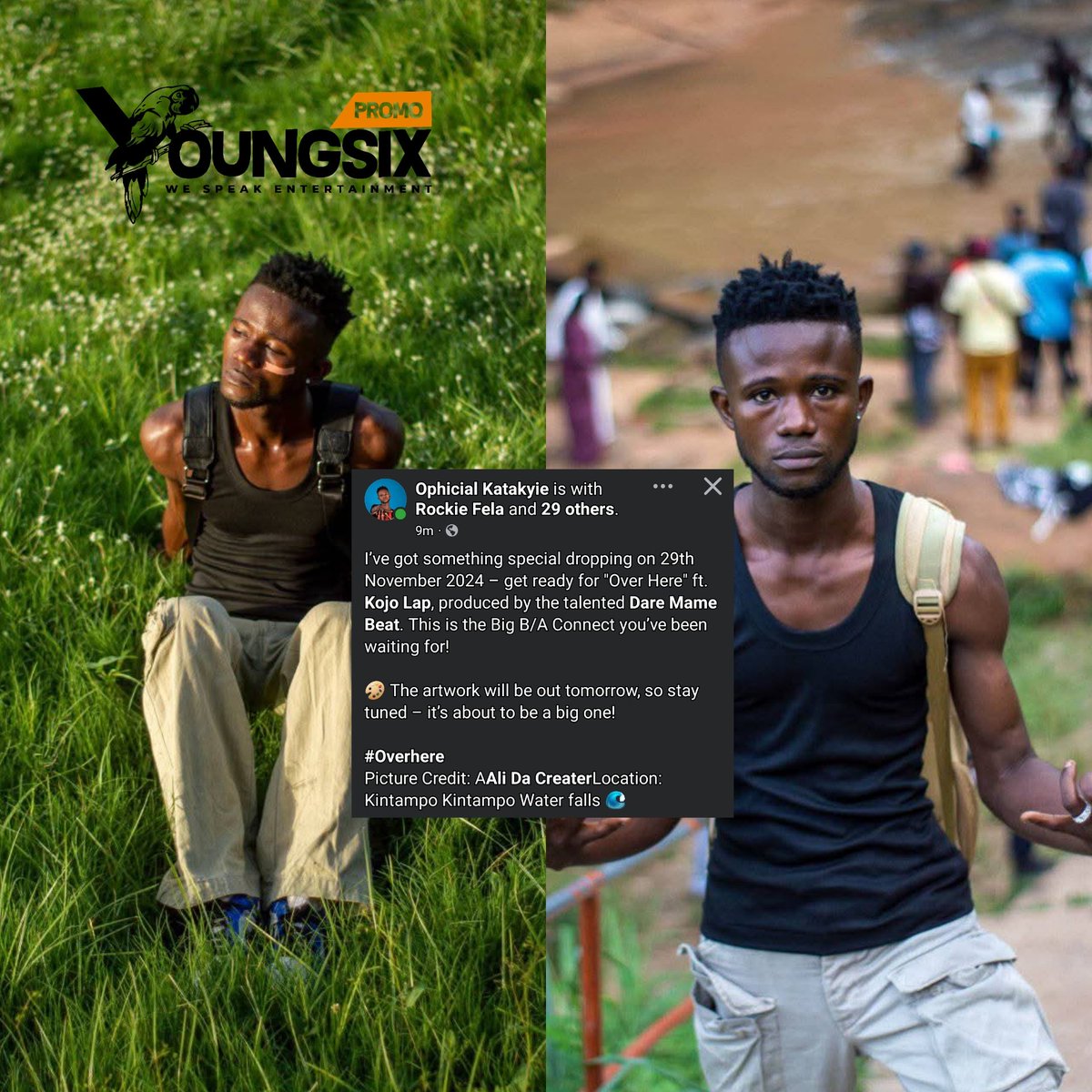 Youngsixpromo's tweet photo. 🚨 New Music Alert! 🚨

Katakyie is set to drop "Over Here" featuring Kojo Lap, produced by DMB, on 29th November 2024! Keep an eye out for the official artwork tomorrow, captured at Kintampo Waterfalls. This Big B/A Connect is about to be massive! 🌊🔥
#OverHere
#XlimkidBetrayed https://t.co/21Ft6zjapw