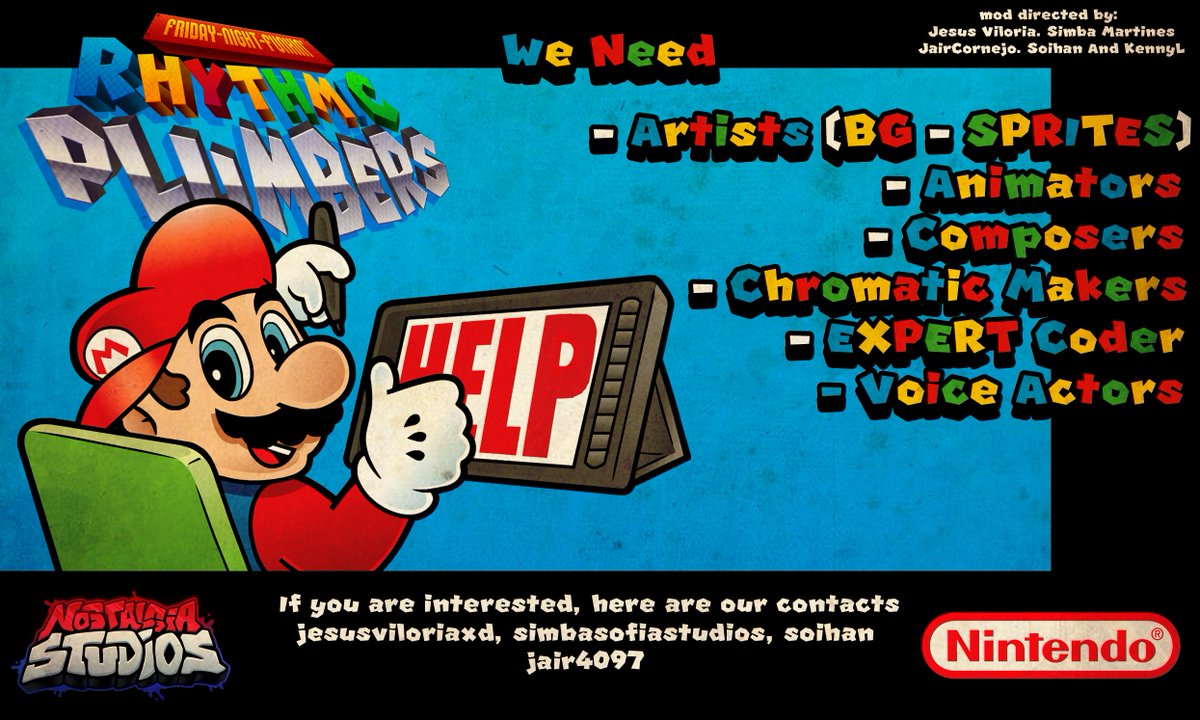 HELP WANTED TIME! 

We Need: 
・Accurate Artists
・Animators 
・Composers 
・Chromatic Makers
・EXPERT Coder 
・Voice Actor 

If you are interested, here are our contacts
jesusviloriaxd - jair4097 - soihan - simbasofiastudios
(no pusimos a kenny pq no quiso xdddddd)