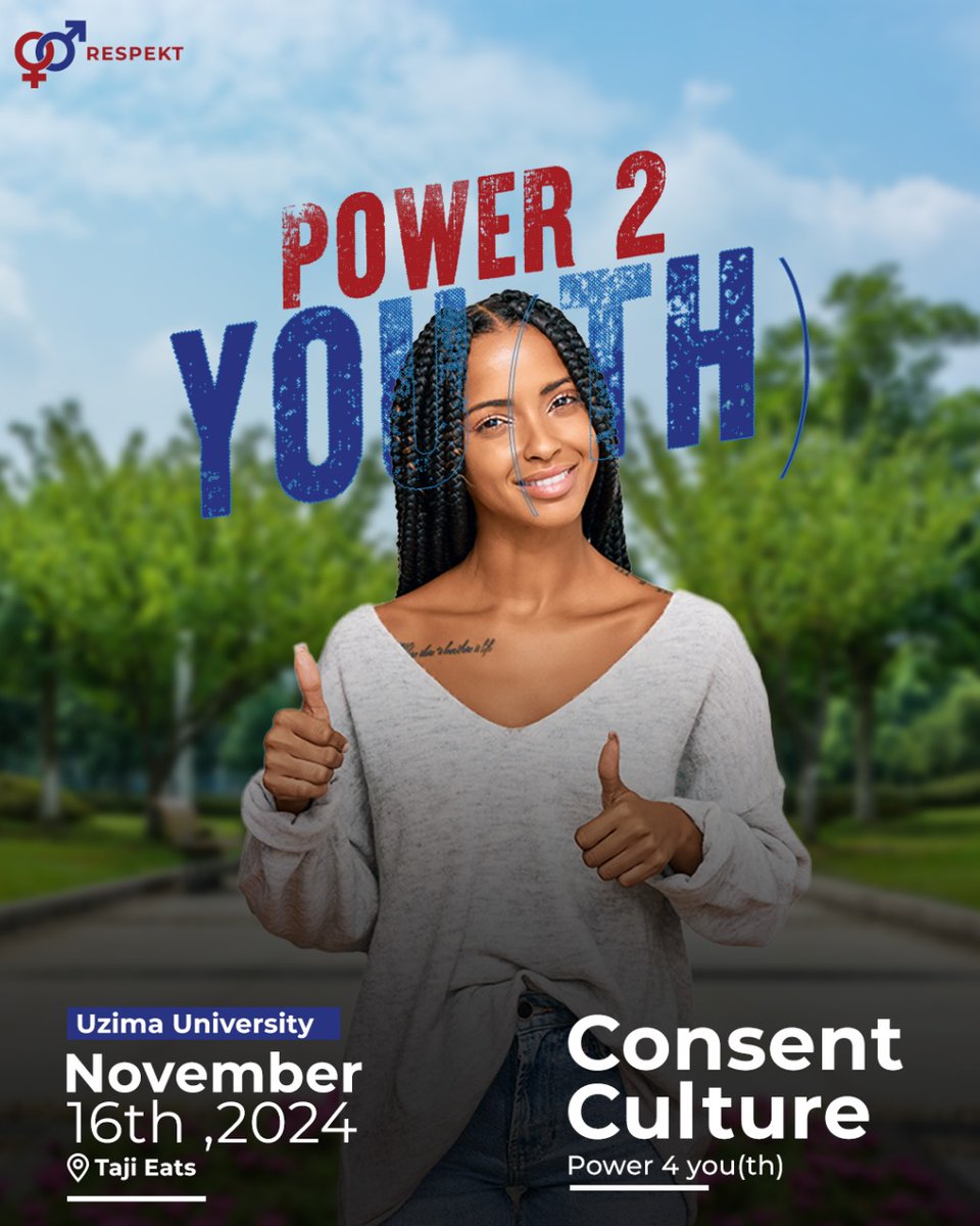 Respekt_kd's tweet photo. #Uzima students, let's meet at Taji Eats tomorrow for #Power2You(th).๐๐ฅ
Let's debunk #Consent Culture among #comrades ๐
Kosa uchekwe!!
#RespektTheMission https://t.co/t0qNtYpCwH