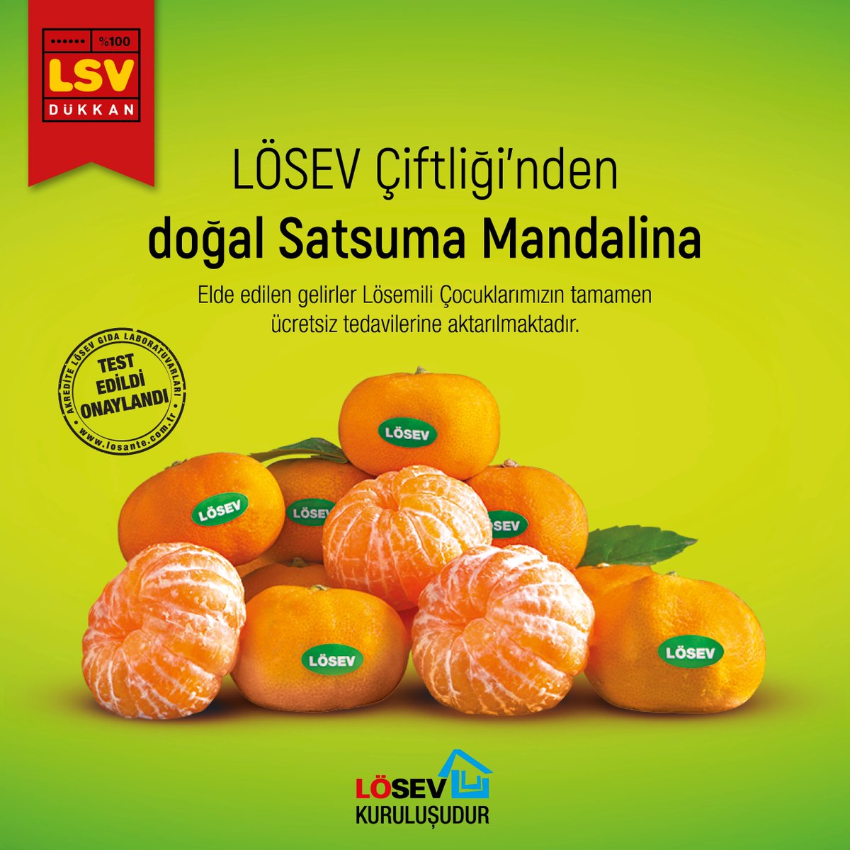 LÖSEV - LSV Dükkan Mandalinasının içinde;

1. Zehirli tarım ilacı yok!
2. Sarartmak için kullanılan yüksek kanserojen içeren etilen gazı yok!
3. Raf ömrünü uzatabilmek için kullanılan parafin yok!

🧡 İçinde sadece sevgi ve bol vitamin var🤗
🔗 lsvdukkan.com <a href="/lsvdukkan/">LSV Dükkan</a>