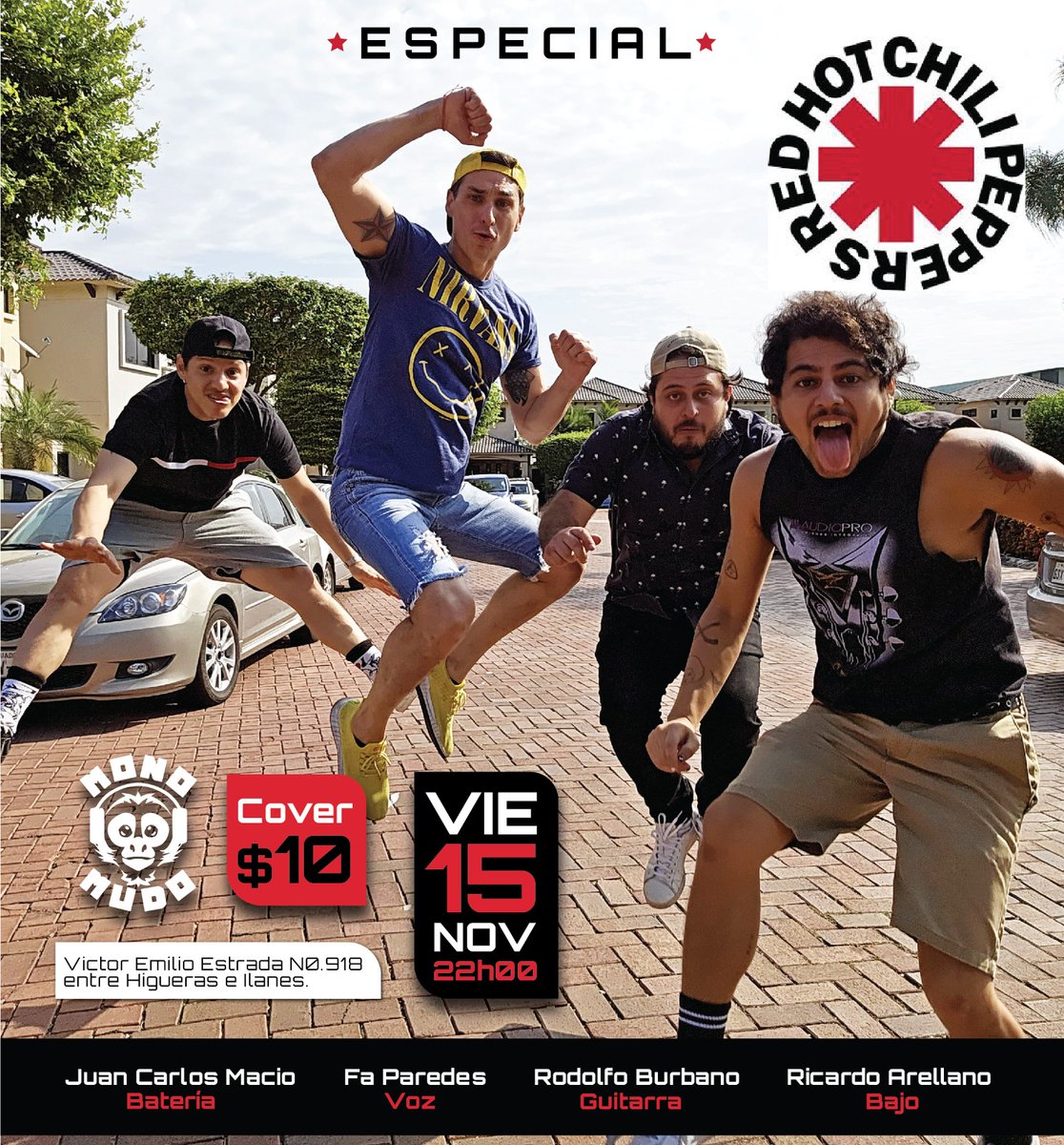 HOY HOY HOY lanzamiento del proyecto CHILI PEPPAS homenaje a RED HOT CHILI PEPPERS, en Bar Mono Mudo (Urdesa: Victor Emilio Estrada entre Higueras e Ilanes), 22h00, cover $10.