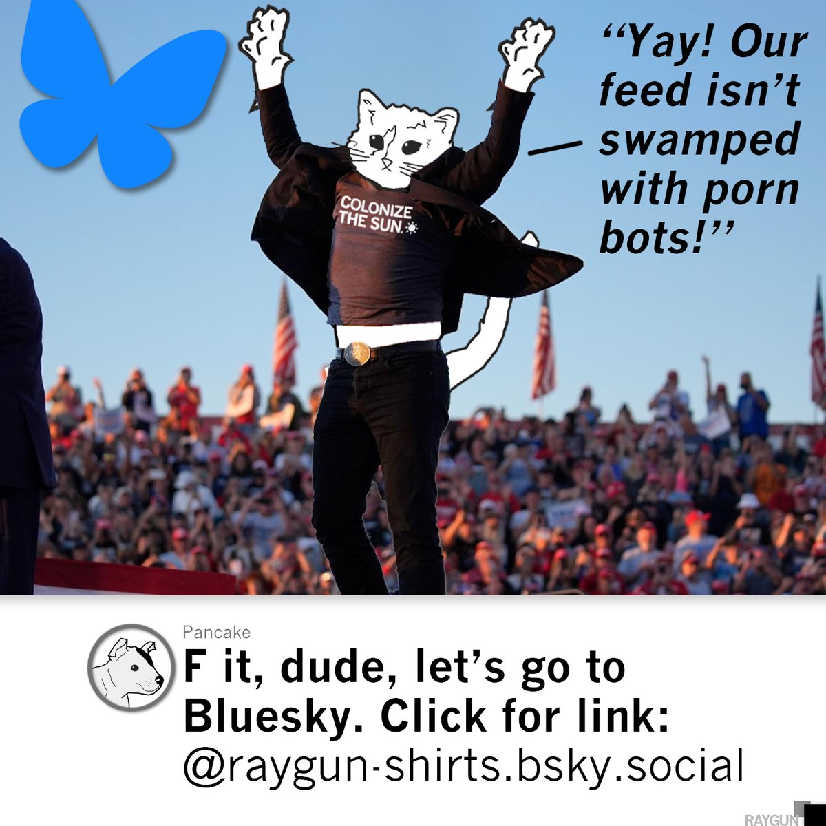 Don't be afraid, it looks exactly like this dumpster fire but with 95% less dumpster fire: bsky.app/profile/raygun… #raygun #Bluesky