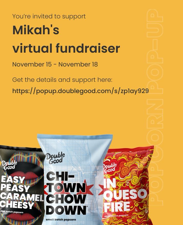 Hi! I’m doing a virtual fundraiser selling delicious Double Good popcorn for 4 days from Thursday, Nov 14 - Monday, Nov 18. Get all the details and support here: popup.doublegood.com/s/zp1ay929