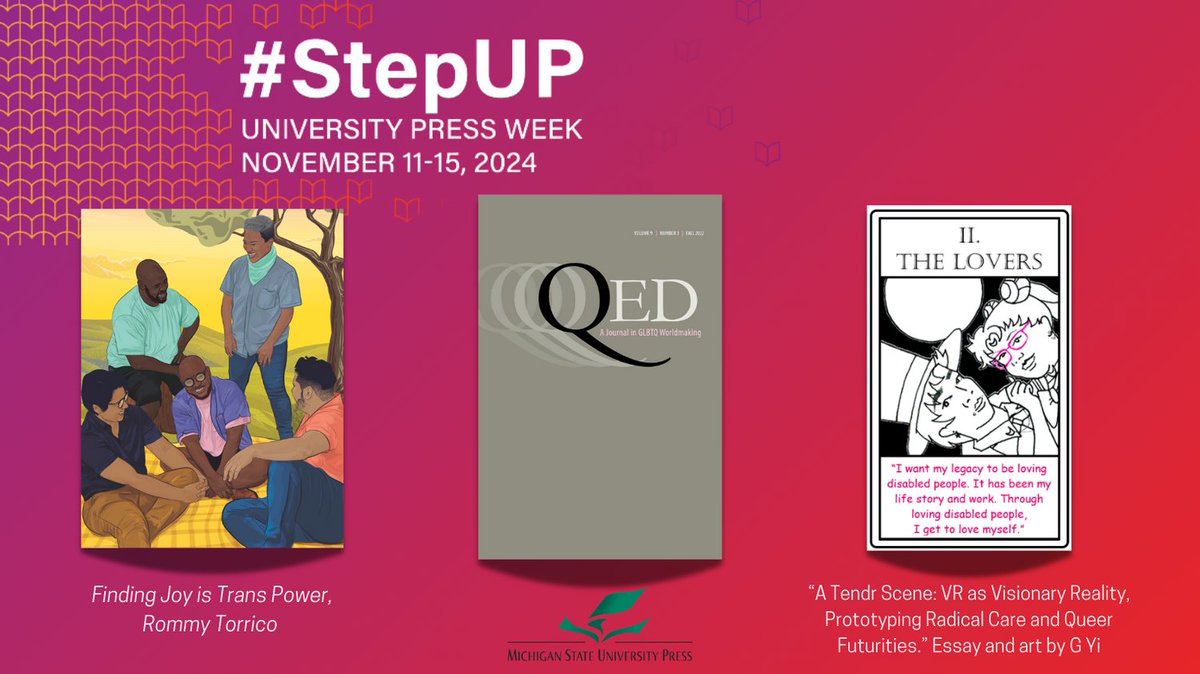 In honor of #UPWeek, we celebrate how university presses #StepUP with publications that spark new ideas and advocate for social change. 

Explore free articles from QED's special issue on Queer Healing &amp; Transformative Justice: msupress.org/blog/2024/11/1…