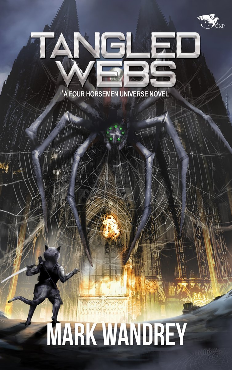 CKPBooks's tweet image. "Tangled Webs" by Mark Wandrey, the next book in the Four Horsemen universe's Phoenix Initiative, is now available!

#CKPBooks #SeventhSeal #JustReleased #4HU