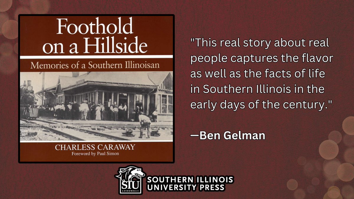 In a style reminiscent of the master storytellers of yore, Charless Caraway recounts the story of his life, as a man and a boy, on small farms in Saline and Jackson counties.

siupress.com/9780809312986/…
#Storytelling #LocalHistory #RuralLife #Memoir #MidwestStories  #illinoishistory