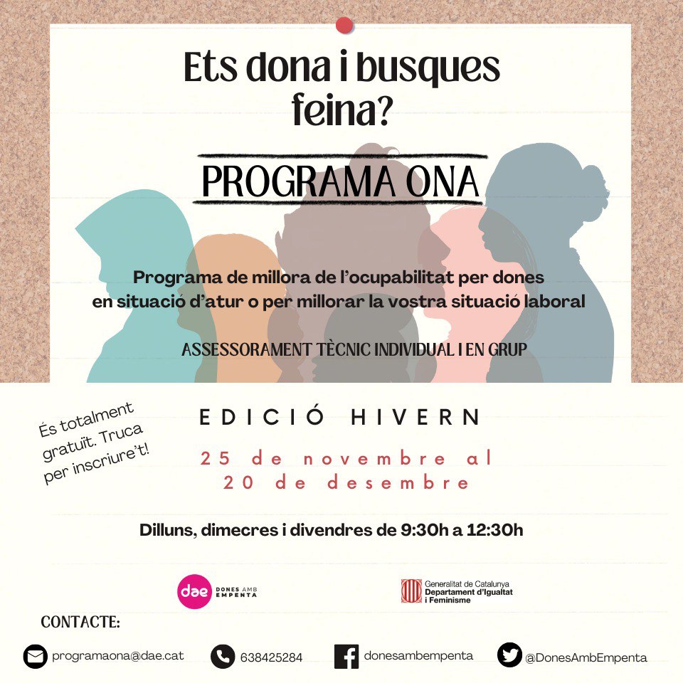 DonesAmbEmpenta's tweet image. Edició hivern de l&apos;ONA 📣 comencen pel #25N: suport i acompanyament per millorar de l’ocupabilitat de les dones 🌱💜.  
  
📆 del 25N al 20 de desembre.  
🕤 Dilluns, dimecres i divendres, de 09.30 a 12.30h.  
Gratuït.

📲 638 425 284  
💌 programaona@dae.cat 

#ProgramaONA