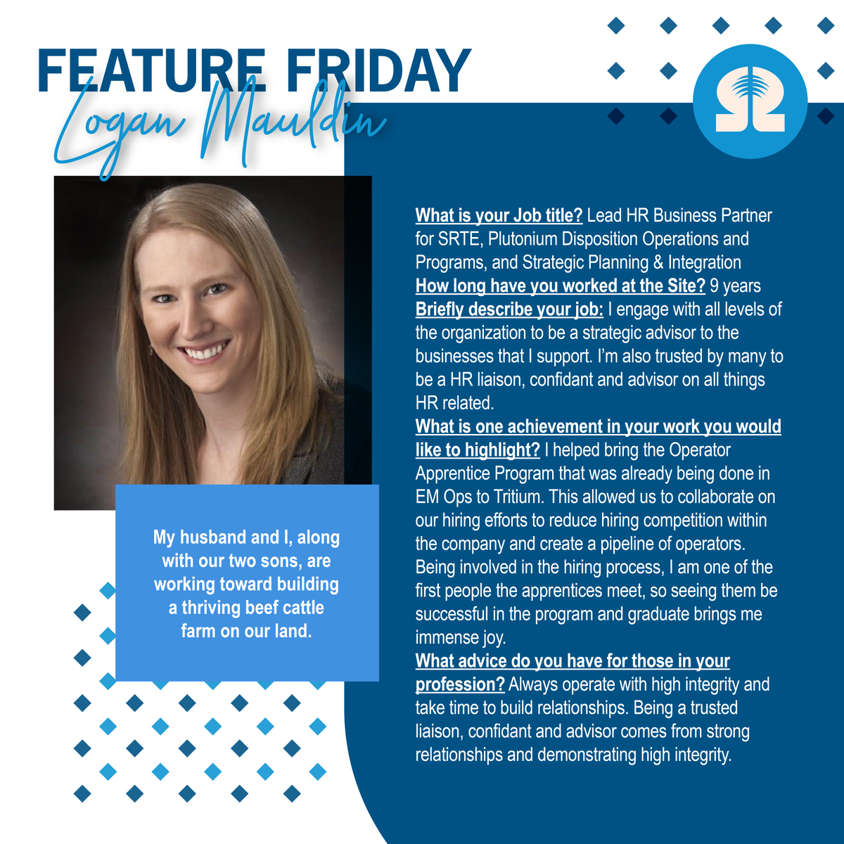 It's #FeatureFriday! Meet the Lead HR Business Partner for SRTE, Plutonium Disposition Operations and Programs, and Strategic Planning &amp; Integration, Logan Mauldin. Thank you for helping us #MakeTheWorldSafer, Logan!