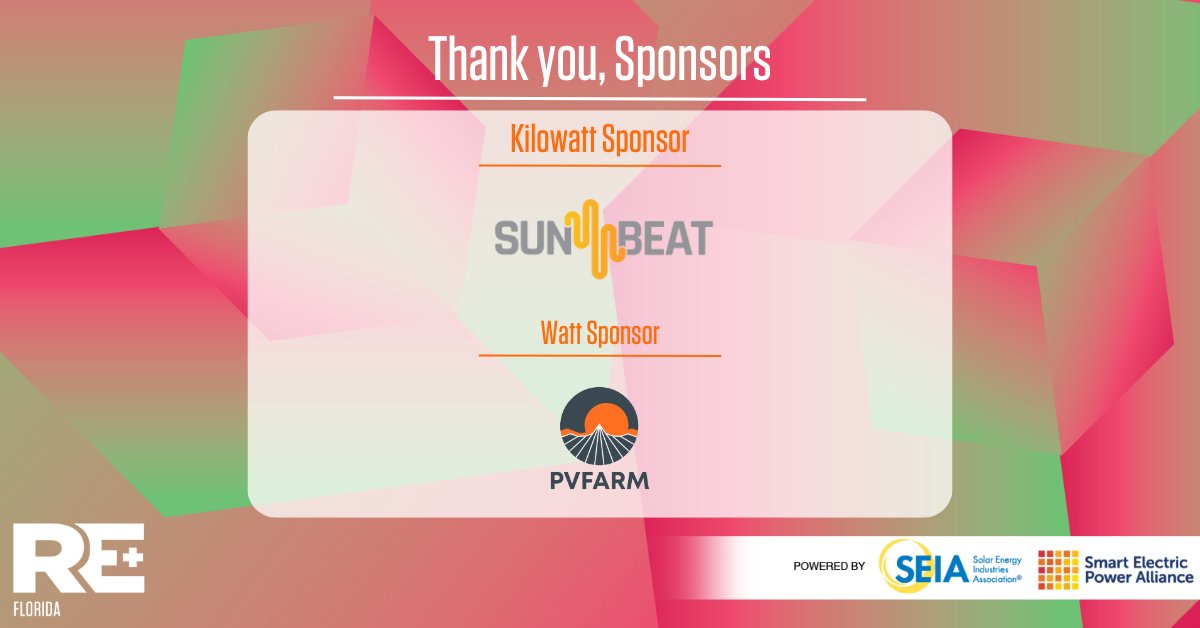 REPlusEvents's tweet photo. Thank you to our RE+ Florida sponsors and for your continuous efforts within clean energy! #REPlusFL #CleanEnergy https://t.co/yhWwSpcXHB
