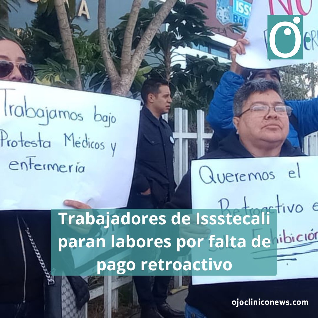 ojocliniconews's tweet photo. Trabajadores del #ISSSTECALI en Baja California realizaron #Parodelabores y se manifestaron afuera de los diferentes nosocomios en el estado para exigir pago de #IncrementoSalarial y retroactivo.
#bajacalifornia 

Información completa aquí ➡️https://t.co/NUDzpEGMi0 https://t.co/IysNbydi5e