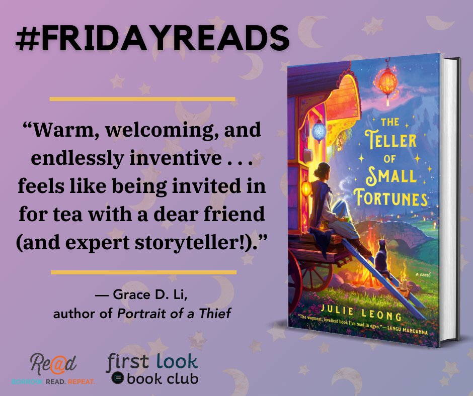 This week's #FridayReads pick is THE TELLER OF SMALL FORTUNES by Julie Leong! A wandering fortune teller finds an unexpected family in this warm debut fantasy, perfect for readers of Travis Baldree and Sangu Mandanna.

Read with our First Look Book Club: bit.ly/4hO3Nww