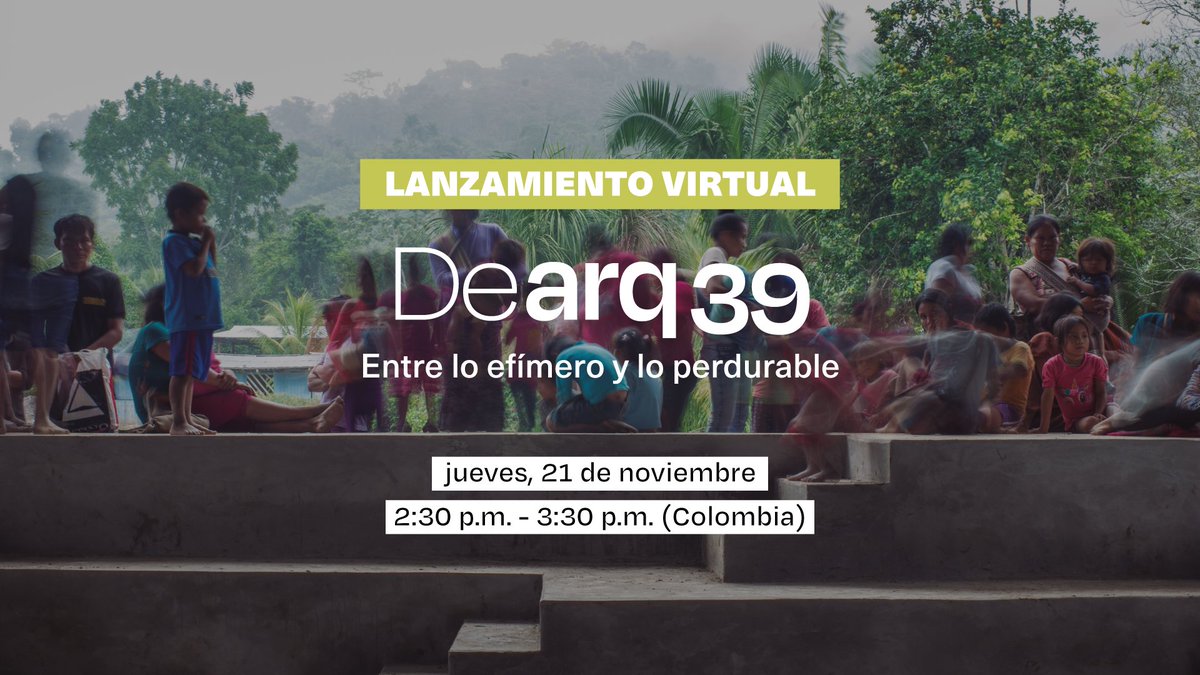ArqDisUA's tweet photo. Conéctate este 21 de noviembre al lanzamiento de la @revistadearq 39: "Entre lo efímero y lo perdurable" para hablar sobre la condición viva y cambiante de la arquitectura en relación a su preservación y decadencia en el tiempo. Inscríbete aquí 👉 https://t.co/itso0j5WsO https://t.co/VIU3X46zdQ