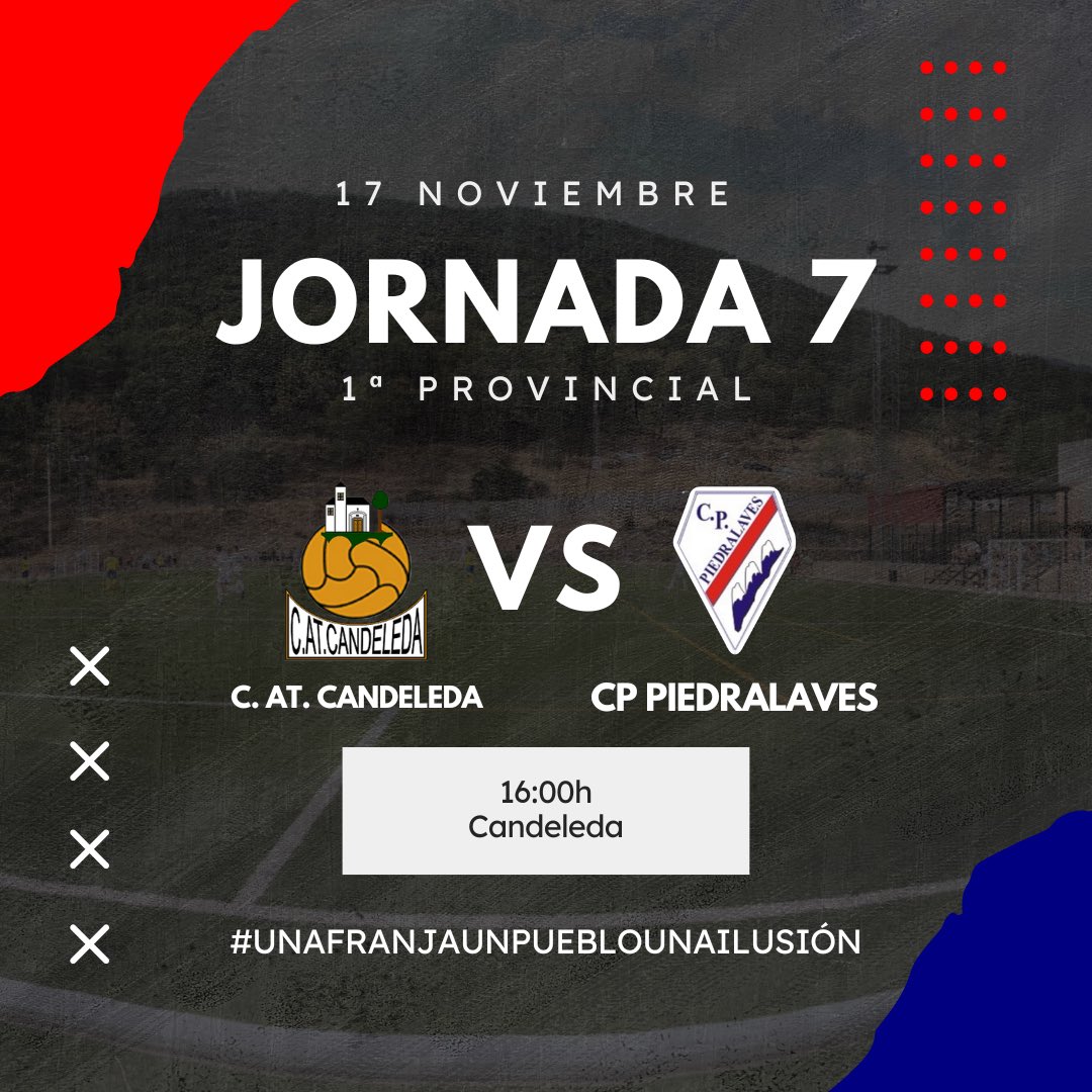 ⚽️ PRIMERA PROVINCIAL - JORNADA 7

✈️ Este domingo visitamos el siempre difícil campo del C. At. Candeleda.

🕓 Partido programado para este domingo día 17 de octubre a las 16:00h.

🏟 CM El Llano - Candeleda.

¡SOMOS EQUIPO! ⚪️♥️⚪️
#unafranjaunpueblounailusion