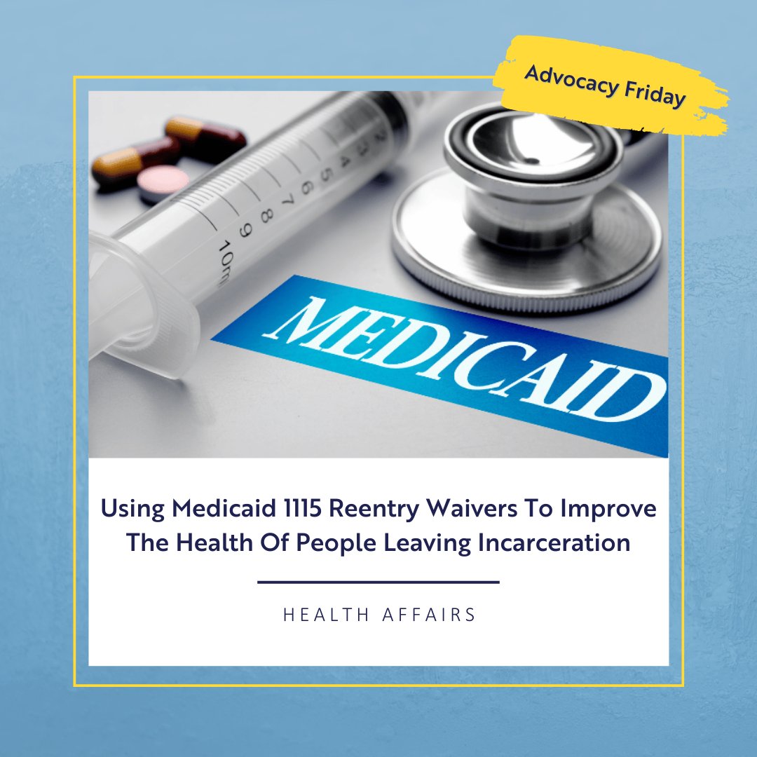It’s #Advocacy Friday! Medicaid 1115 waivers can improve health outcomes for people reentering society from incarceration. Learn how at the link below. 🔗 Read the article: healthaffairs.org/content/forefr…
