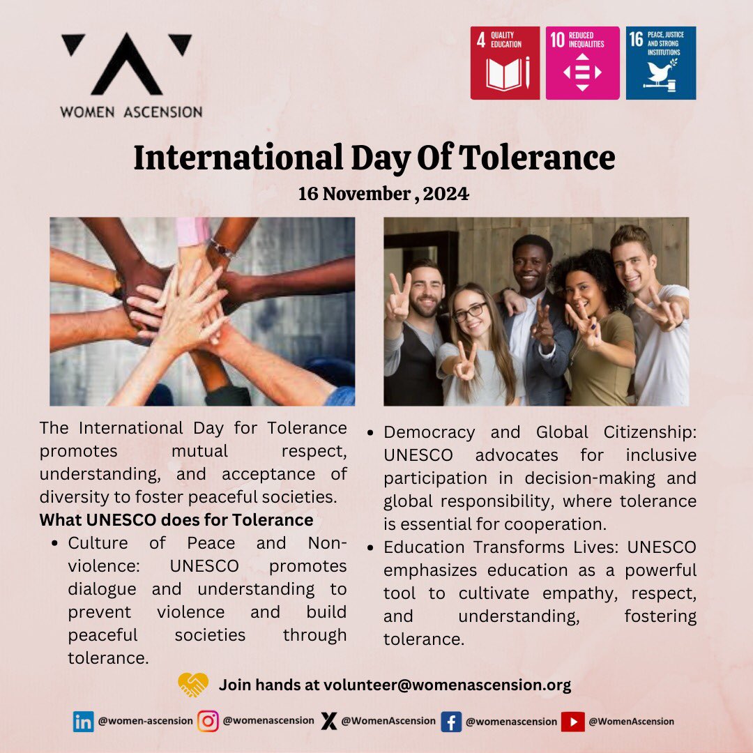 WomenAscension's tweet photo. Int. Day of Tolerance – Nov 16, 2024 

#Women #Empower #InPower #Leadership #SDG4 #SDG10 #SDG16 #InternationalDayOfTolerance #Peace #GlobalCitizenship #Tolerance #CultureOfPeace #NonViolence #Education #Empathy #Respect #Understanding #Inclusion  #UNESCO #WomenAscension #Global https://t.co/iLBnvpU0AW