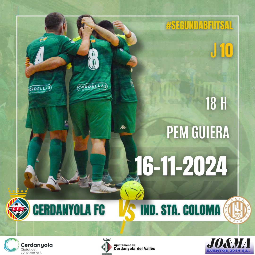 CERDANYOLAFC's tweet photo. 🙌🏻 Toca anar a per totes a Guiera!!! #futsal #segonab
🆚 @fsalagarcia
🗓️ Dissabte 16 de novembre
⏰ 18 h
🏟️ PEM Guiera
💚 SOM-HI EQUIP!!! 💚
#orgullverd https://t.co/XZz3syEAuo