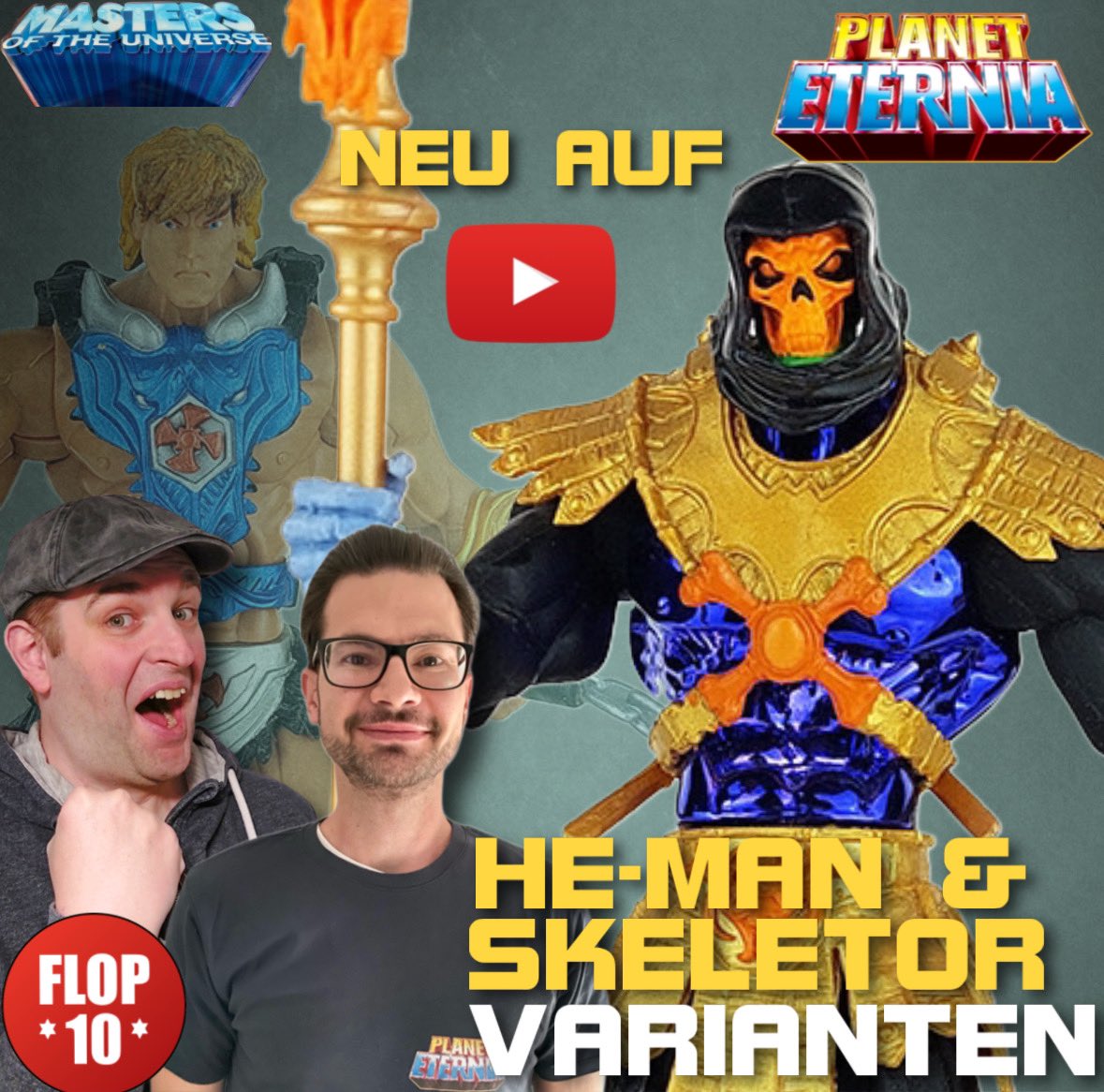 PlanetEternia TV | Flop10 #37 | Sebs und Michaels 200X He-Man &amp; Skeletor Varianten

youtu.be/m5BzFZM3gG4

#planeteternia #heman #masters #motu #mastersoftheuniverse #childhood #kindheit #nostalgie #planeteterniatv