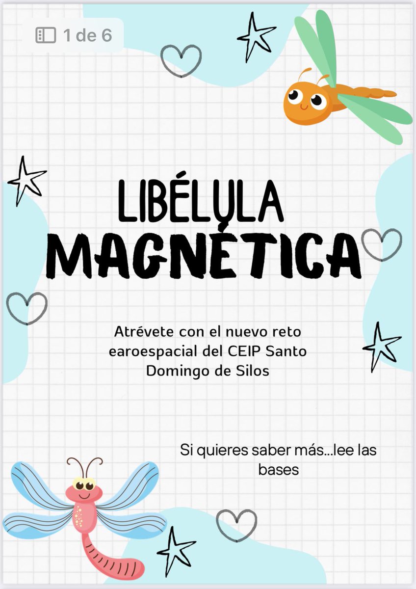 ¡Atención, jóvenes innovadores de Bormujos! 🌍
Participa en el reto aeroespacial del CEIP Santo Domingo de Silos, donde construirás una libélula con materiales reciclados que se mueve gracias al magnetismo♻️
#STEAM
Accede ⤵️
drive.google.com/file/d/1IcNbGc… #Magnetismo #EducaciónVerde