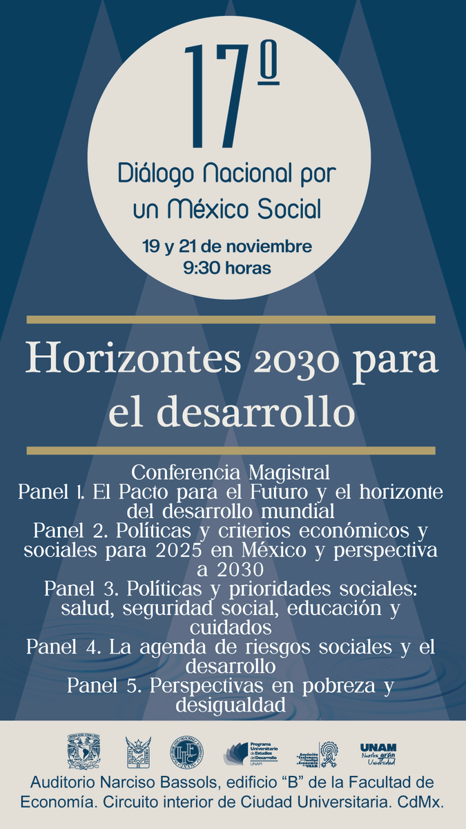 PUEDUNAM's tweet photo. Te invitamos al #17DNMS
🗓️19 y 21 de noviembre
⏰9:30 h
📍Auditorio Narciso Bassols, Facultad de Economía
🖥️ https://t.co/u2FZnIer8P
https://t.co/z2T9jLfBWy
@cepal_onu @enprodu @FEconomiaUNAMof @suayedEconomia @pueeunam @cri_fcpys @UAEH_OFICIAL @FES_ACATLAN @RadioUNAM @RadioUAS https://t.co/sveWr85zLi