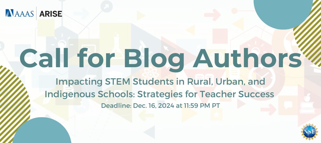 Tell us what works to build an impactful STEM teacher workforce! Contribute to the AAAS-ARISE 2025 ADAPTATIONS blog series by December 16, 2024, at 11:59 PM PT.

Learn more here: engage.aaas.org/3O9nHnZ

#STEM #Education #Teachers