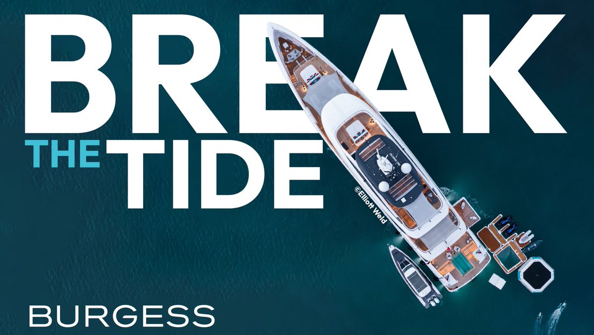 For the people who aspire to ride the waves and own a piece of the ocean. 

<a href="/OneMinuteBriefs/">One Minute Briefs ⏱️</a> #BurgessYachts